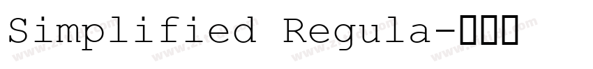 Simplified Regula字体转换 Simplified Regula字体转换
